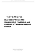Leadership Roles And Management Functions in Nursing Theory And Application by Bessie L Marquis Latest Test Bank.