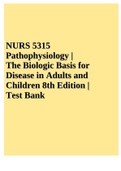 TEST BANK PATHOPHYSIOLOGY THE BIOLOGIC BASIS FOR DISEASE IN ADULTS AND CHILDREN 8th Edition Kathryn L. McCance, Sue E. Huether