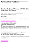 Milestone Chapter 60: Care of Patients with Malnutrition: Undernutrition and Obesity (GRADED A+) (Concepts for Interprofessional Collaborative Care College Test Bank)