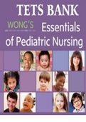 Wong's Essentials of Pediatric Nursing 9th Edition Test Bank 2021 - All chapters covered  [With correct solutions]