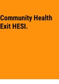 Exam (elaborations) Community Health Exit HESI. 