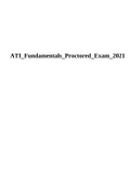 ATI Fundamentals Proctored Exam ALL CORRECT 2021.