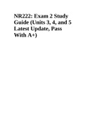 NR222 Health And Wellness Exam 2 Study Guide Latest (Update, Pass With A+)