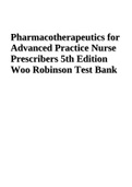 Test Bank on Pharmacotherapeutics for Advanced Practice Nurse Prescribers, 5th Edition, Teri Moser Woo, Marylou