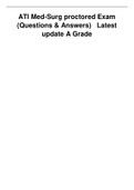 ATI Med Surg proctored Exam (Questions & Answers) Latest update A Grade