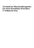 Test Bank for Pharmacotherapeutics For Nurse Practitioner Prescribers 3 rd Edition By Woo.