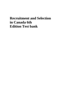 Recruitment and Selection in Canada 6th Edition Test bank
