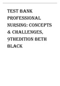 Exam (elaborations) NURSING 210  Testbank Professional Nursing: Concepts & Challenges, 9thEdition 