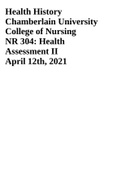 Health History Chamberlain University College of Nursing NR 304: Health Assessment II April 12th, 2021