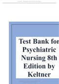 Test Bank for Psychiatric Nursing 8th Edition by Keltner 2022 Update
