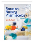 Best Test Bank Focus on Nursing Pharmacology by Amy M. Karch