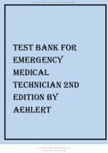 Test Bank for Emergency Medical Technician 2nd Edition by Aehlert.