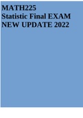 MATH225 Statistic Final EXAM NEW UPDATE 2022