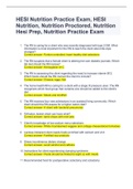 HESI Nutrition Practice Exam, HESI Nutrition, Nutrition Proctored, Nutrition Hesi Prep, Nutrition Practice Exam All combined with complete solutions