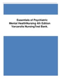 Essentials of Psychiatric Mental Health Nursing 4th Edition Varcarolis Nursing Test Bank.