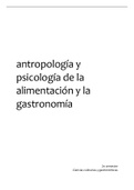 Apuntes antropología y psicología de la alimentación y la  (ANTROPO2) 