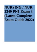 NURSING / NUR 2349 PN1 Exam 3 (Latest Complete Exam Guide 2022) | NUR 2349 PN1 Exam 3 