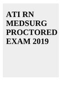 ATI RN MEDSURG PROCTORED EXAM 2019
