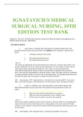 IGNATAVICIUS MEDICAL SURGICAL NURSING, 10TH EDITION TEST BANK (GRADE A)ALL QUESTIONS CORRECTLY ANSWERED