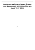 TEST BANK FOR CONTEMPORARY NURSING 8TH EDITION ISSUES, TRENDS, & MANAGEMENT BARBARA CHERRY AND SUSAN JACOB NEWLY UPDATED [ CHAPTER 1 _ 28 ]
