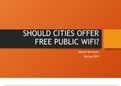 SHOULD CITIES OFFER FREE PUBLIC WIFI
