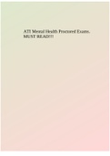 ATI Mental Health Proctored Exams. MUST READ!!!