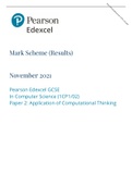 Pearson Edexcel Mark Scheme (Results) November 2021 Pearson Edexcel GCSE In Computer Science (1CP1/02) Paper 2: Application of Computational Thinking