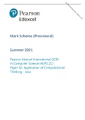 Pearson Edexcel Mark Scheme (Provisional) Summer 2021 Pearson Edexcel International GCSE in Computer Science (4CP0_2C) Paper 02: Application of Computational Thinking - Java