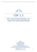CBP 1.3 Kwaliteitsbevorderaar. Onderzoek naar kwaliteit en een verbeterplan opgesteld 