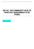 NR 442 - RN COMMUNITY HEALTH PRACTICE ASSESSMENT B (50 ITEMS)