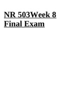 NR 503 Week 8 Final Exam Questions and Answers 2023/2024 Graded A+