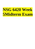 NSG 6420 Week 5 Midterm Exam 2022