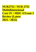 NUR2755 / NUR 2755 Multidimensional Care IV / MDC 4 Exam 3 Review (Latest 2021 / 2022) & NUR2755 / NUR 2755 Final Exam Latest 2022.