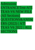 Admission/ENTRANCETest-ATI TEAS-V6 NEW FILE (All Sections) QUESTIONS&ANSWERS (2022) | ATI TEAS V6 2022 | ALL SECTIONS