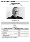 Case Case Study: Acute Delirium UNFOLDING Reasoning, John Kelly, 77 years old, (Latest 2021) Correct Study Guide, Download to Score A  Primary Concept Cognition Interrelated Concepts (In order of emphasis) • Stress • Coping • Clinical Judgment • Patient E