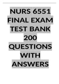 NURS 6551 FINAL EXAM TEST BANK 200 QUESTIONS WITH ANSWERS