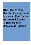 HESI RN Mental Health Questions and Answers: Test Banks and Actual Exams (Latest Update 2022/2023) Rated A+
