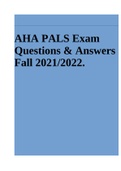 AHA PALS Exam Questions and Answers Fall 2023. 