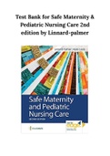 Test Bank for Safe Maternity & Pediatric Nursing Care 2nd edition by Linnard-palmer
