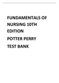 Test Bank for Fundamentals of Nursing 10th Edition ISBN-13: 978-0323677721 |Complete Solution 