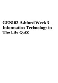 GEN102 Ashford Week 3 Information Technology in The Life QuiZ