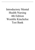 Introductory Mental Health Nursing 4th Edition Womble Kincheloe Test Bank