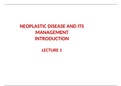 NEOPLASTIC DISEASE AND ITS MANAGEMENT INTRODUCTION. Detailed notes