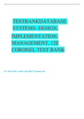 TESTBANK DATABASE SYSTEMS- DESIGN, IMPLEMENTATION, MANAGEMENT, 12E CORONEL TEST BANK
