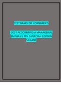 TEST BANK FOR HORNGREN’S COST ACCOUNTING A MANAGERIAL EMPHASIS 7TH CANADIAN EDITION SRIKANT.