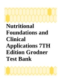 Nutritional Foundations and Clinical Applications 7TH Edition Grodner Test Bank