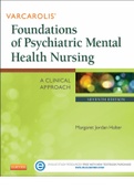 Varcarolis Foundations of Psychiatric Mental Health Nursing A Clinical Approach latest updated test bank 