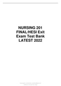 NURSING 201 FINAL/HESI Exit Exam Test Bank LATEST 2022 