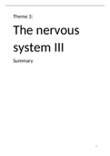 Thema 3: Het zenuwstelsel III. Een complete samenvatting van alle tentamenstof!