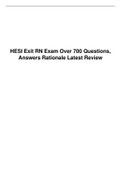 HESI Exit RN Exam Over 700 Questions, Answers Rationale Latest Review